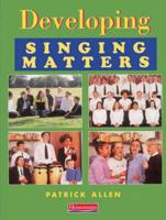 Developing Singing Matters