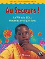 Au Secours (Help) Ft Discoveries