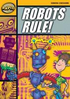 Robots Rule!