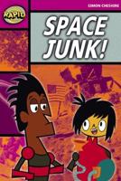 Rapid Stage 3 Set A: Space Junk! Reader Pack of 3 (Series 2)