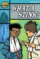 Rapid Stage 3 Set B: What a Stink! Reader Pack of 3 (Series 2)
