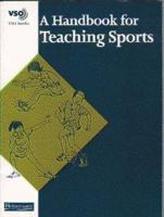 A Handbook for Teaching Sports