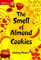 The Smell of Almond Cookies
