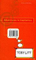 Adventures in Capitalism