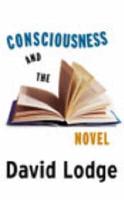 Consciousness & The Novel