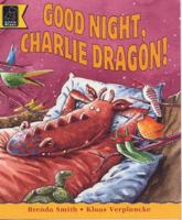 Good Night, Charlie Dragon!