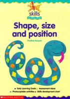 Shape, Size and Position