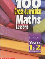 100 Cross-Curricular Maths Lessons