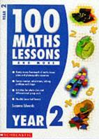 100 Maths Lessons. Year 2