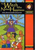 The Witch Who Nicked Happiness