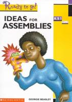 Ideas for Assemblies