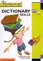 Dictionary Skills. KS2/P4 to 7