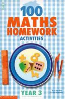 100 Maths Homework Activities. Year 3