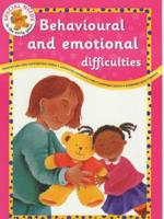 Behavioural and Emotional Difficulties