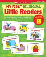My First Bilingual Little Readers For Guided Reading Level B