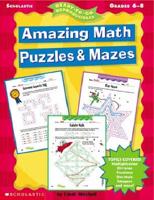 Amazing Math Puzzles & Mazes