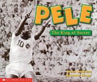 Pel E, the King of Soccer