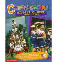The Ultimate Cheerleading Student Planner 1999-2000