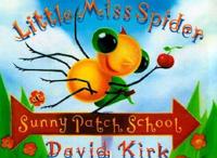 Little Miss Spider at Sunny Patch School