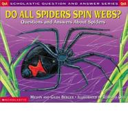 Do All Spiders Spin Webs?