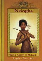 Nzingha, Warrior Queen of Matamba