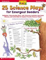 25 Science Plays for Emergent Readers
