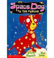 Space Dog to the Rescue