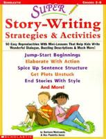 Super Story-Writing Stategies & Activities
