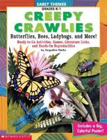 Early Themes. Creepy Crawlies, Butterflies, Bees, Ladybugs, and More!