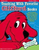 Teaching With Favorite Clifford Books