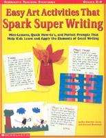 Easy Art Activities That Spark Super Writing