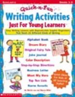 Quick & Fun Writing Activities Just for Young Learners