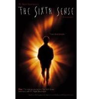 M. Night Shyamalan's The Sixth Sense