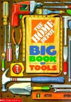 The Home Depot. Big Book of Tools