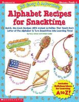 26 Easy and Adorable Alphabet Recipes for Snacktime