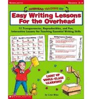 Easy Writing Lessons for the Overhead