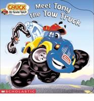 Meet Tony the Tow Truck