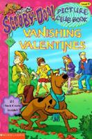 Vanishing Valentines / By Robin Wasserman ; Illustrated by Duendes Del Sur