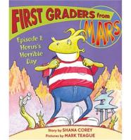 First Graders from Mars. Episode 1 Horus's Horrible Day