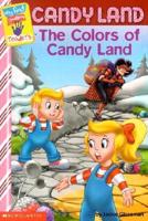 The Colors of Candy Land