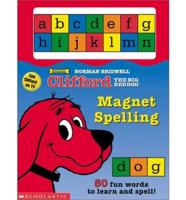Clifford the Big Red Dog Magnet Spelling