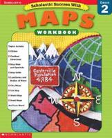 Scholastic Success With Maps. Grade 2