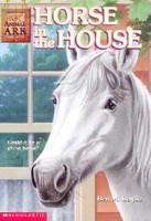 Horse in the House