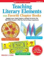 Teaching Literary Elements With Favorite Chapter Books