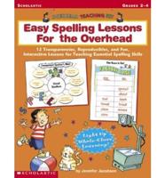 Overhead Teaching Kit Easy Spelling Lessons for the Overhead