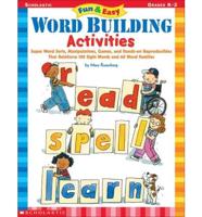 Fun and Easy Word Building Activities
