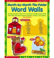 Month-by-Month File-Folder Word Walls