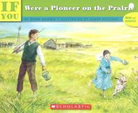 --If You Were a Pioneer on the Prairie