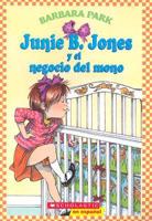 Junie B. Jones Y El Negocio Del Mono / Junie B. Jones And a Little Monkey Business