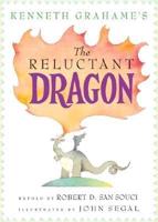 Kenneth Grahame's The Reluctant Dragon